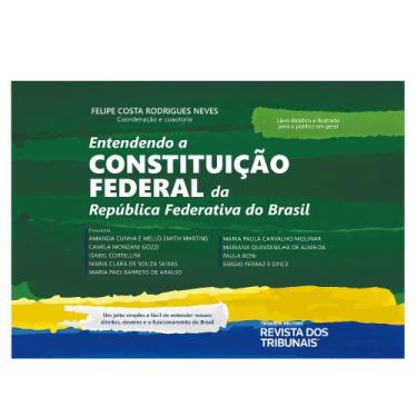 Imagem de Entendendo A Constituição Federal Da República Federativa Do Brasil -