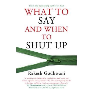 Imagem de What To Say And When To Shut Up (English Edition)