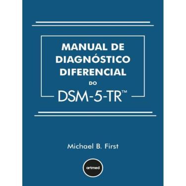 Imagem de Manual De Diagnostico Diferencial Do Dsm5Tr 5 Ed