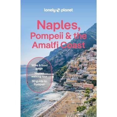 Imagem de Naples, Pompeii & The Amalfi Coast 2025 - Lonely Planet