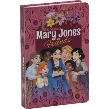 Imagem de Livro - Mary Jones and Friends  Bíblia Sagrada NTLH para meninas | Cap
