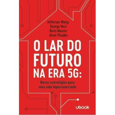 Imagem de O Lar do Futuro na Era 5G - UBOOK, Sortido