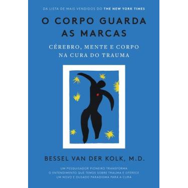 Imagem de Livro - O corpo guarda as marcas