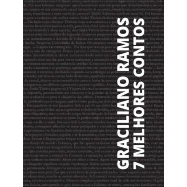 Imagem de 7 Melhores Contos - Graciliano Ramos