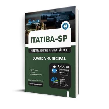 Imagem de Apostila Prefeitura De Itatiba Sp 2025 - Guarda Municipal - Editora So