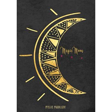 Imagem de Mystic Moonlight • Magic Moon : Book of Shadows • Witches Notebook • Wiccan Notebook • Gratitude Journal •Occult Spell Book • Celestial Journal • ... Lined college ruled pages with magical motive