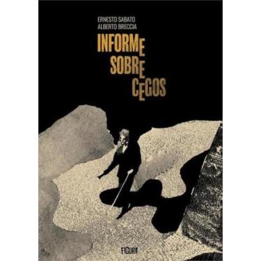Imagem de Informe Sobre Cegos - FIGURA EDITORA