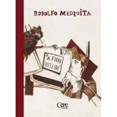 Imagem de Rodolfo Mesquita - A Forma Custa Caro - CEPE EDITORA