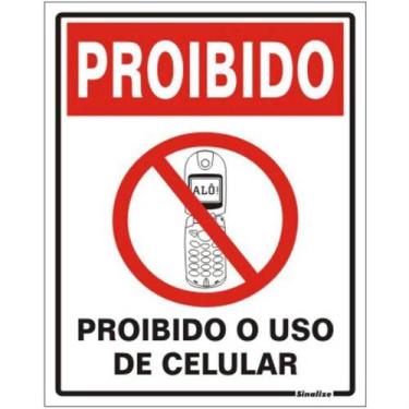 Imagem de Placa de Poliestireno Autoadesiva 20x15cm Proibido Uso Celular 220 Ap 