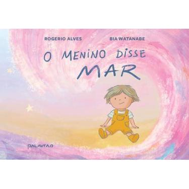 Imagem de Livro - O menino disse mar