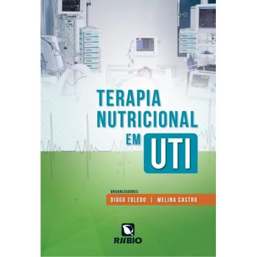 Terapia Nutricional Em Uti - Castro, Melina; Toledo, Diogo - 9788584110278