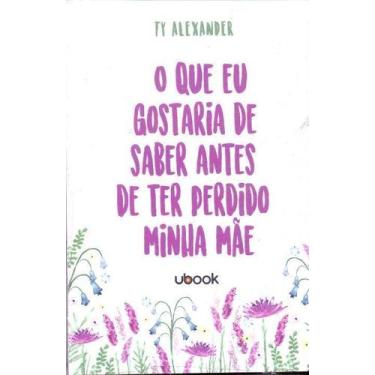 Imagem de O que eu gostaria de saber antes de ter perdido minha mãe - UBOOK, Sor