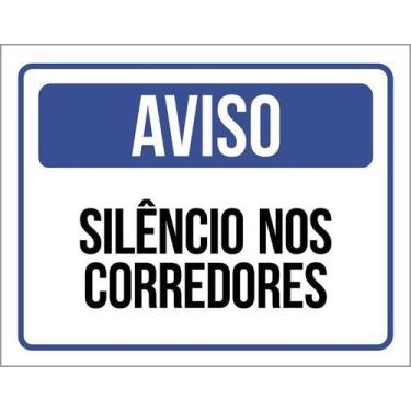 Imagem de Kit 3 Placa Acm Aviso Silêncios Nos Corredores ul 18X23 - Sinalizo