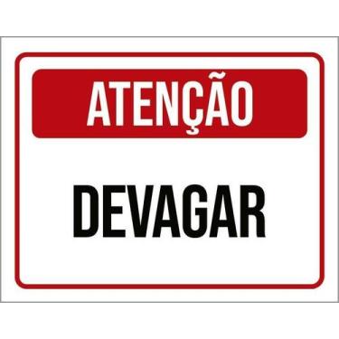 Imagem de Kit 5 Placa Acm Atenção Devagar Vermelha 18X23 - Sinalizo