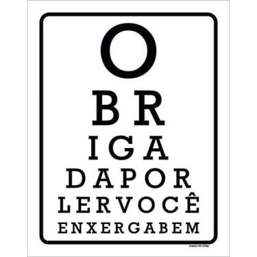 Imagem de Kit 5 Placa Acm Obrigado Por Ler Você Enxerga Bem 18X23 - Sinalizo