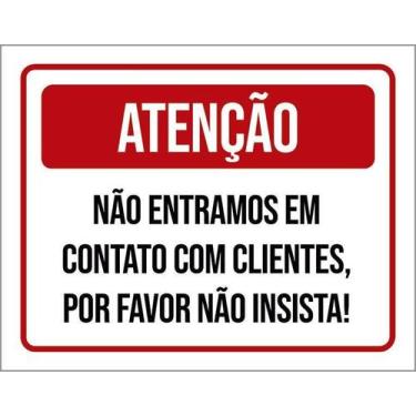 Imagem de Kit 5 Placa Acm Não Entramos Contato Clientes 18X23 - Sinalizo