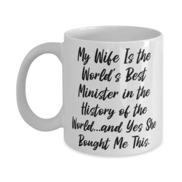 Imagem de Lindos presentes para marido My Wife Is The World's Best Minister in the History of the World.and Yes, Fancy 325 g Caneca para marido da esposa