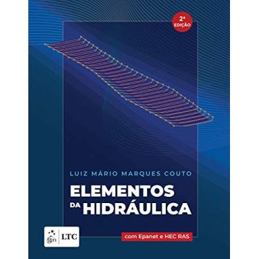 Imagem de Elementos da Hidráulica - Com Epanet e HEC RAS