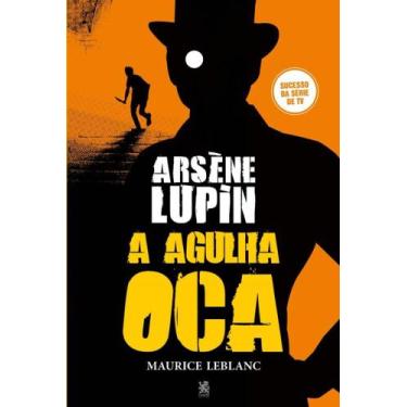 Imagem de Livro Arsène Lupin E A Agulha Oca Maurice Leblanc