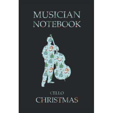 Imagem de Musicista taccuino violoncello natale: Notebook 120 pagine, dimensioni 15. 24 x 22, 86 cm