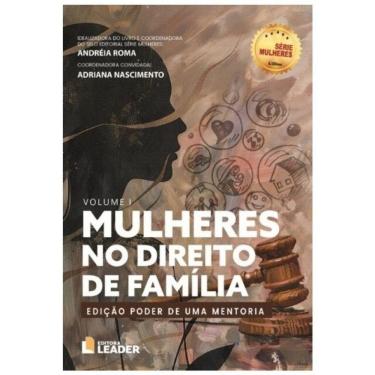 Imagem de Mulheres No Direito De Família - Edição Poder De Uma Mentoria - 2025 - Vol. 1