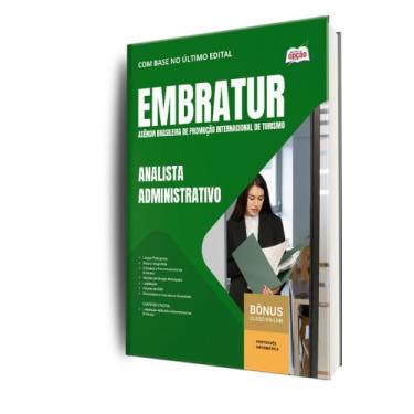 Imagem de Apostila EMBRATUR - Analista Administrativo - Apostilas Opção