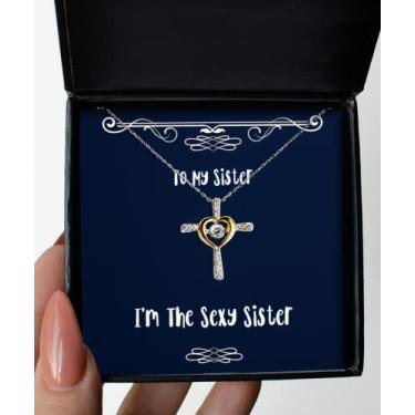 Imagem de Colar Fun Sister Cross Dancing Sou a irmã sexy, presentes para irmã pequena, presente de irmã, para irmã
