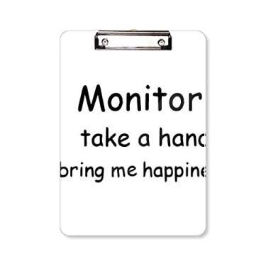 Imagem de Monitor Take A Hand Bring Me Happiness prancheta pasta bloco de notas placa de apoio A4