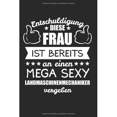 Imagem de Entschuldigung Diese Frau Ist Bereits An Einen Mega Sexy Landmaschinenmechaniker Vergeben: Pfalz & Pfälzer Notizbuch 6'x9' Liniert Geschenk für Dubbeglas & Weinschorle