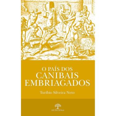 Imagem de O país dos canibais embriagados