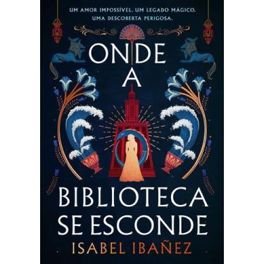 Imagem de Livro - Onde a biblioteca se esconde (Segredos do Nilo - Livro 2)
