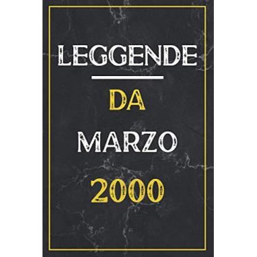 Imagem de LEGGENDE DA MARZO 2000: taccuino compleanno, regali di compleanno per uomini, donne, 21 anni compleanno libro Taccuino, idee Regalo ... compleanno, "6 x 9" pollici, 120 pagine.