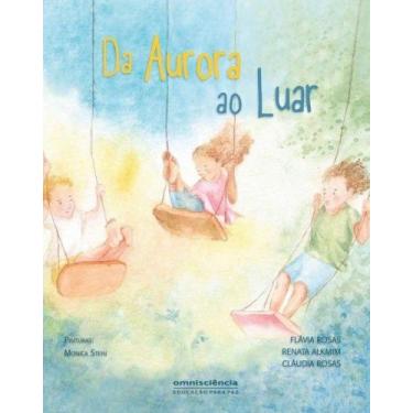 Imagem de Da aurora ao luar - OMNISCIENCIA