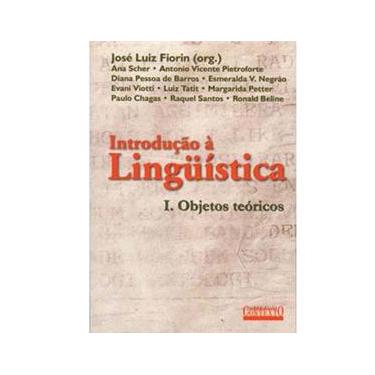 Imagem de Livro - Introdução à Lingüística: Objetos Teóricos - Volume 1