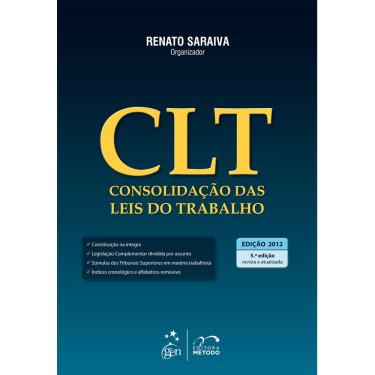 Imagem de Livro - CLT: Consolidação das Leis de Trabalho - Renato Saraiva