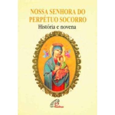 Imagem de Nossa Senhora Do Perpétuo Socorro - História e Novena