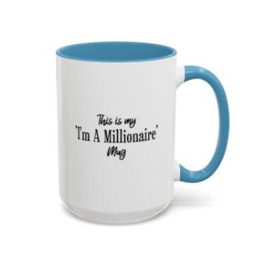 Imagem de Caneca de café I'm a Millionaire – Caneca com citação inspiradora engraçada – Presente para empreendedores, chefes ou sonhadores – Copo de cerâmica de 325 g – Ideia de presente de aniversário e Natal