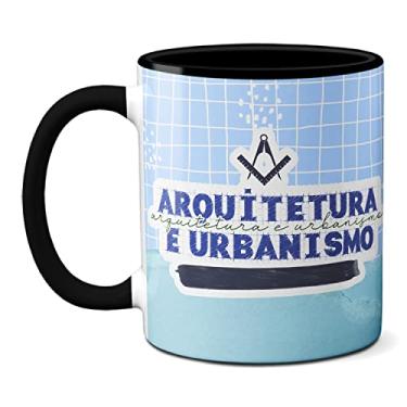 Imagem de Caneca Arquitetura Urbanismo Fazer De Traços Projeção De Sonhos (Preta)