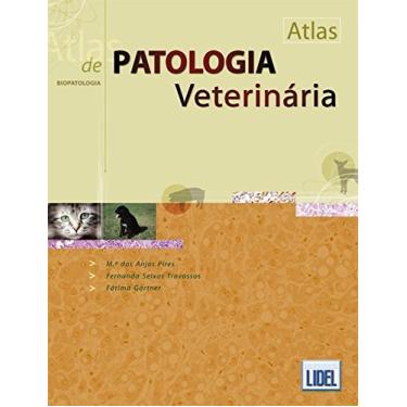 Imagem de Atlas de Patologia Veterinária. Biopatologia