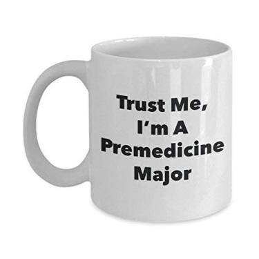 Imagem de Caneca Trust Me, I'm A Premedicine Major - Caneca de café divertida - Lindas ideias de presentes de formatura para amigos e colegas de classe