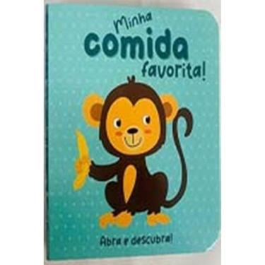 Imagem de Abra e Descubra! Minha Comida Favorita!
