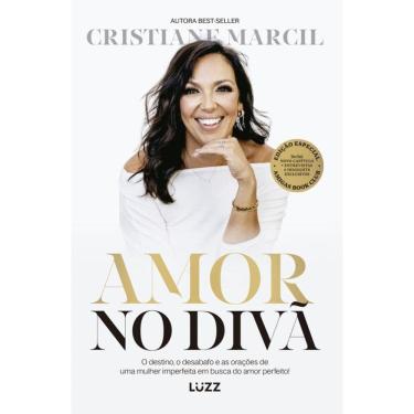 Imagem de Amor no divã: O destino, o desabafo e as orações de uma mulher imperfeita em busca do amor perfeito!