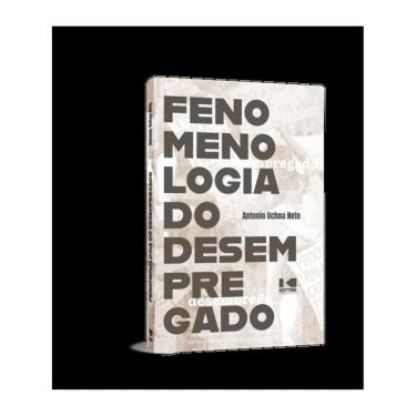 Imagem de Fenomenologia Do Desempregado