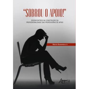 Imagem de Livro - Sobrou o Apoio!