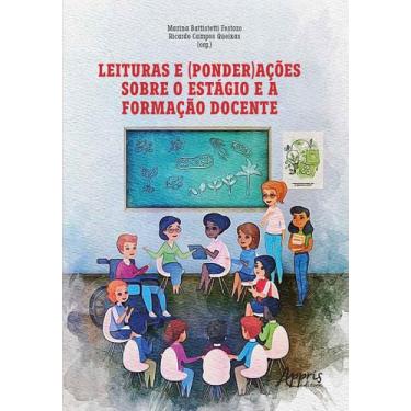 Imagem de Livro - Leituras e (ponder)ações sobre o estágio e a formação docente