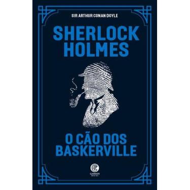 Imagem de Livro - Sherlock Holmes - O Cão dos Baskerville - Editora Garnier