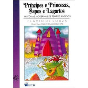 Imagem de Principes E Princesas, Sapos E Lagartos