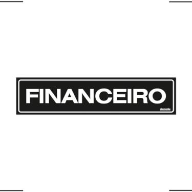 Imagem de Placa De Sinalização Financeiro 30x7 Ekomunike - A-407 F9e
