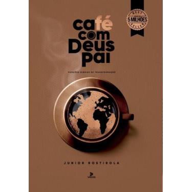 Imagem de Café com deus pai 2025: porções diárias de transformação - EDITORA VEL