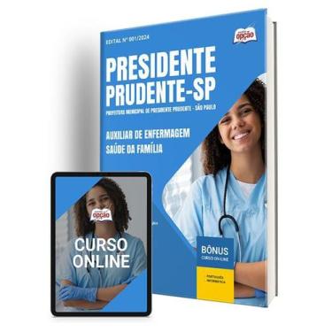 Imagem de Apostila Prefeitura de Presidente Prudente - SP 2024 - Auxiliar de Enf